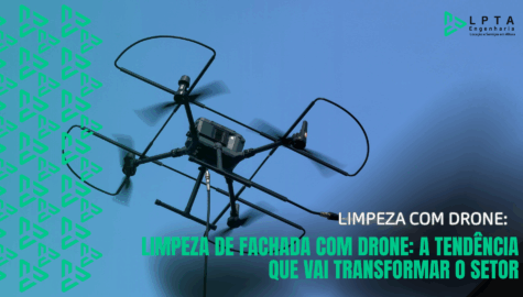 Limpeza de fachada com drone: a tendência que vai transformar o setor
