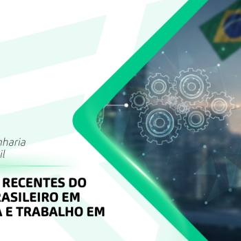 Tendências recentes do mercado brasileiro em engenharia e trabalho em altura 